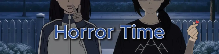 Horror Time Story