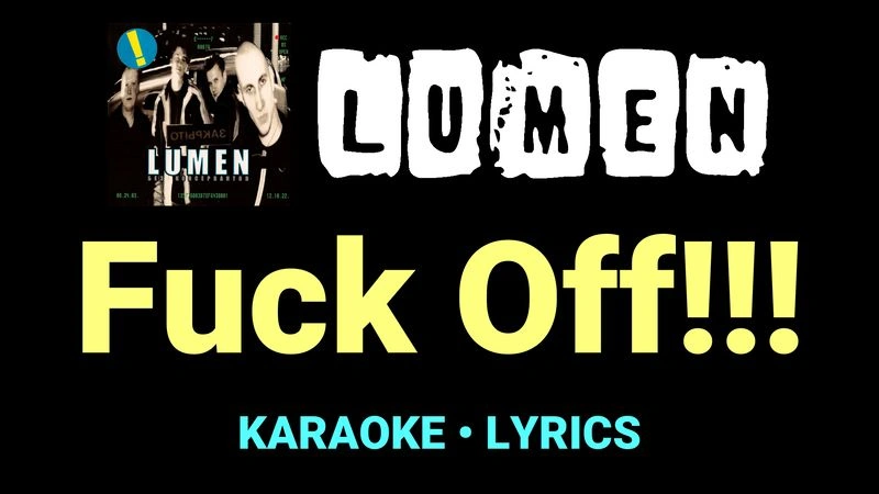 Fuck Off!!! ★♫★ Lumen