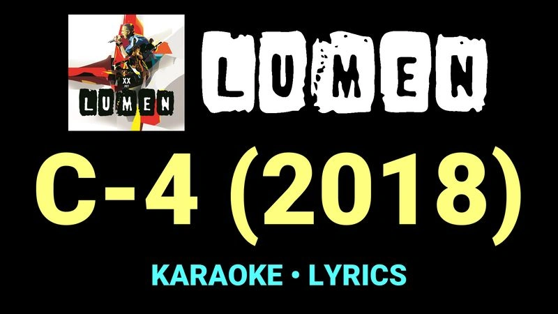 C-4 (2018) ★♫★ Lumen