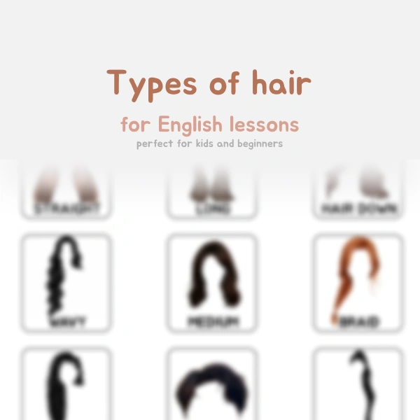 👩‍🦰 Hair in English 👩‍🦱