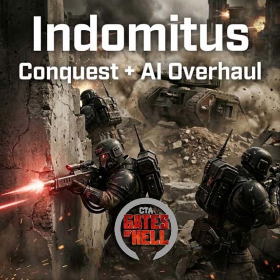 40K Indomitus Conquest + AI Overhaul 1.0